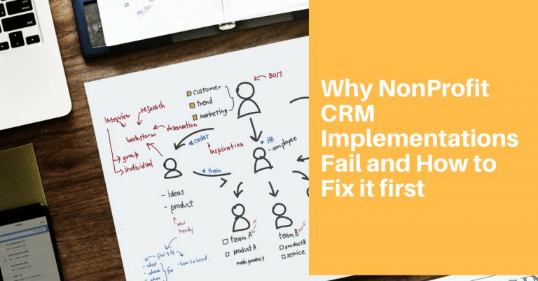 Why NonProfit CRM Implementations Fail and How to Fix it