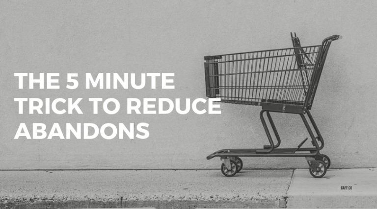 The 5 Minute Trick To Reduce Abandons | EbizOn Digital