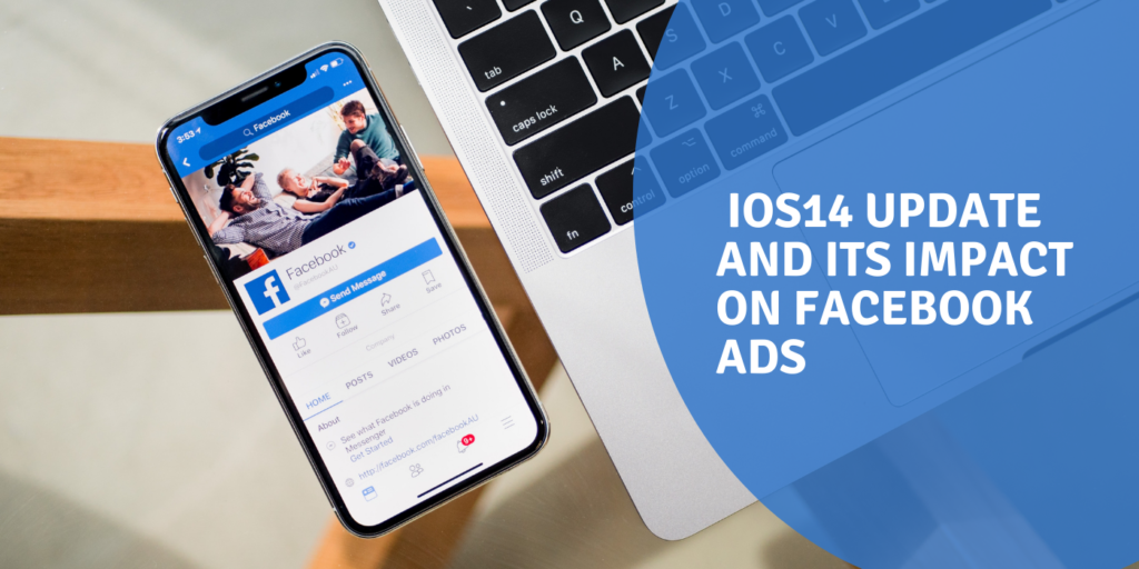 Upload WhitePaper on iOS14 Update and its impact on Facebook Ads