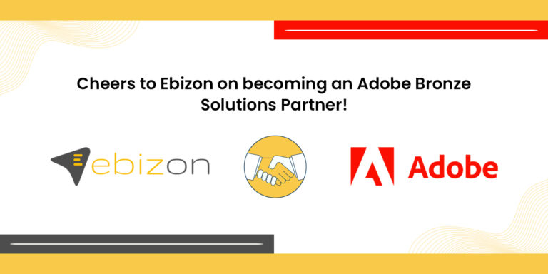 Another Chip On Our Shoulder: Ebizon Is Now An Adobe Solution Partner!