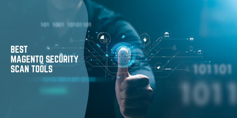 7 Best Magento Security Scan Tools 2022
