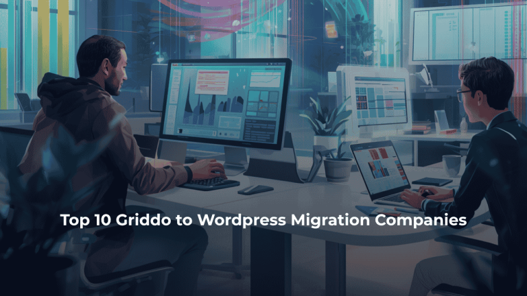 Top 10 Griddo to WordPress Migration Companies