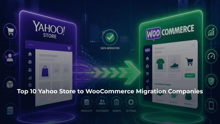 Top 10 Yahoo Store to WooCommerce Migration Companies