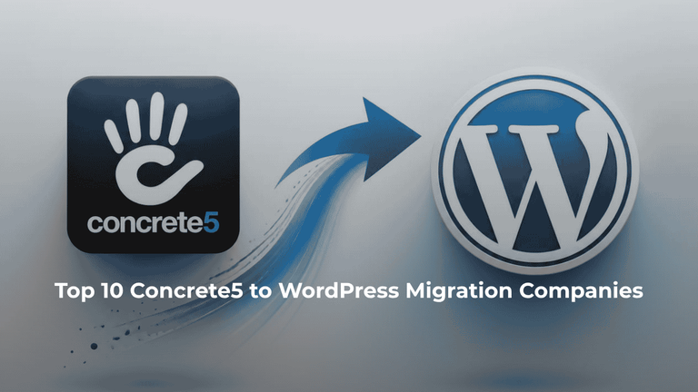 Top 10 Concrete5 to WordPress Migration Companies