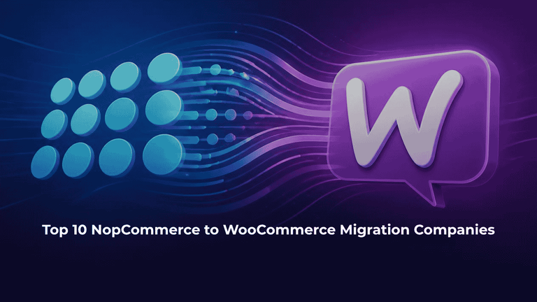 Top 10 NopCommerce to WooCommerce Migration Companies